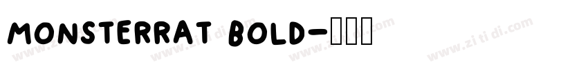 monsterrat bold字体转换